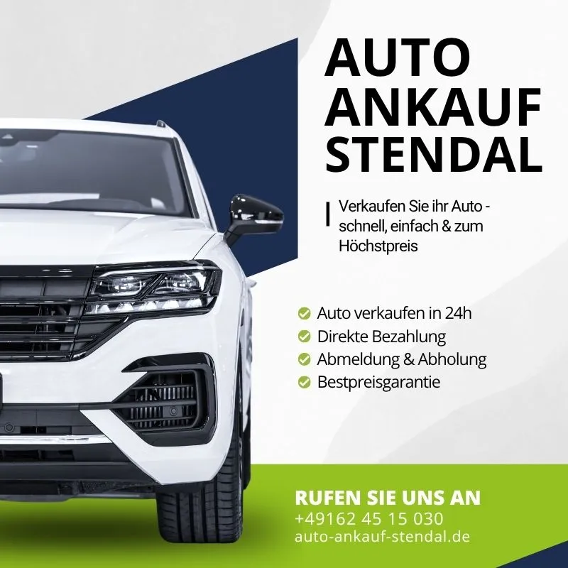 Autoankauf Stendal | Verkaufen Sie ihr Auto schnell, einfach & zum Höchstpreis